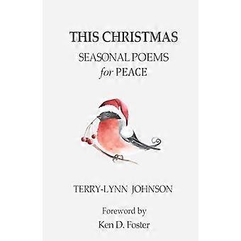 Dieses Weihnachten : Saisonale Gedichte für den Frieden