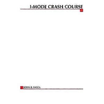 I-mode Crash Course