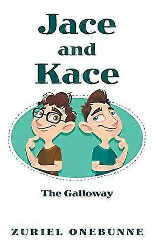 Jace and kace the galloway