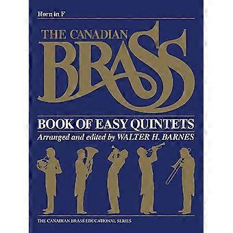 Das kanadische Blechbläserbuch der easy Quintette