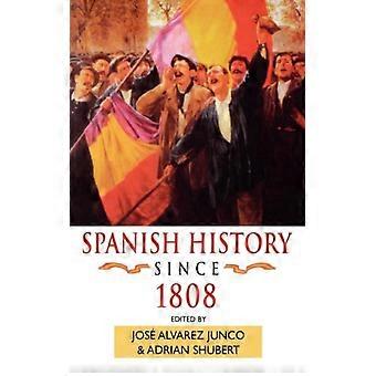 História da Espanha desde 1808 - Bloomsbury Publishing PLC - Brochura - Livro em inglês - História