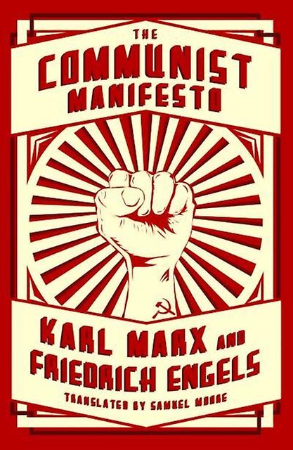 The Communist Manifesto by Friedrich Engels Paperback