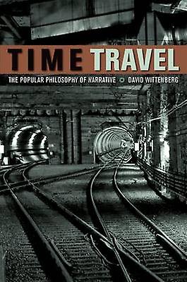 Time Travel by David Wittenberg Paperback Book