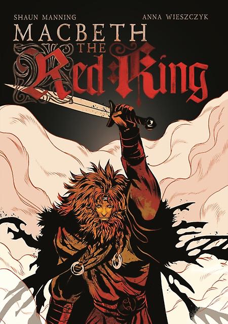 Macbeth The Red King by Shaun Manning Paperback
