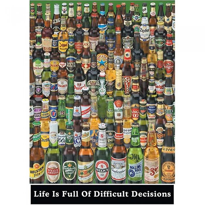 Beers Life Is Full Of Difficult Choices 2024 Poster