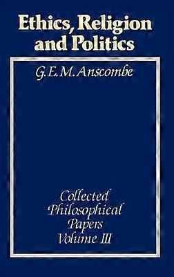 Ethics Religion and Politics