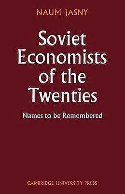 Soviet Economists of the Twenties