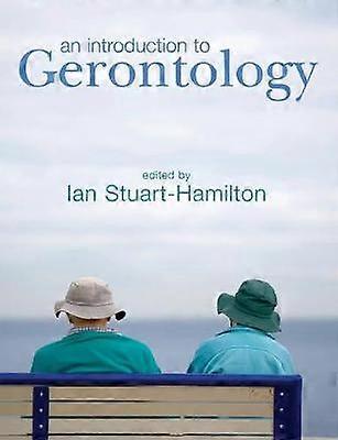 An Introduction to Gerontology