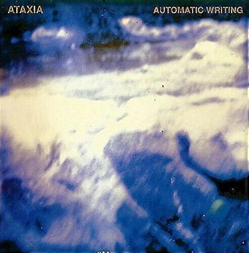Ataxia Automatic Writing CD (2009)