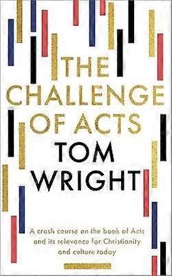 The Challenge of Acts