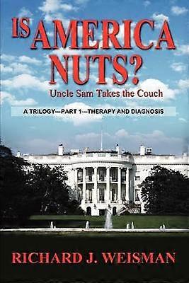 Is America Nuts Uncle Sam Takes the Couch