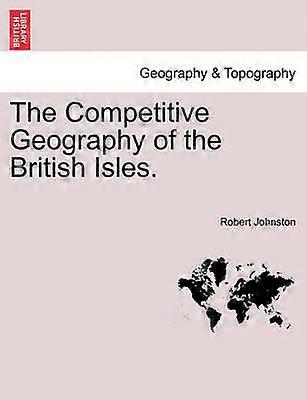 The Competitive Geography of the British Isles