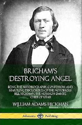 Brigham's Destroying Angel