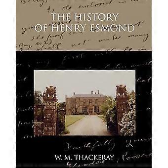 Die Geschichte des Henry Esmond