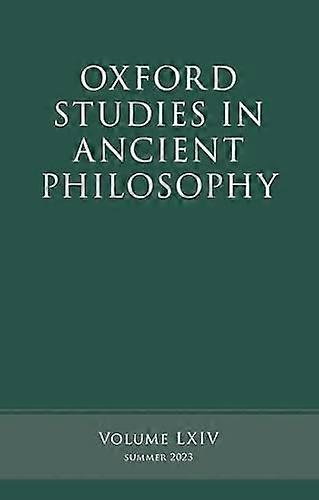 Oxford Studies in Ancient Philosophy Volume 64