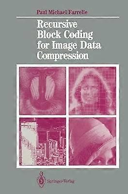 Recursive Block Coding for Image Data Compression