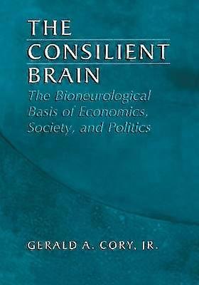 The Consilient Brain