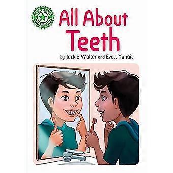 Reading Champion All About Teeth Independent Reading Green 5 Non fiction