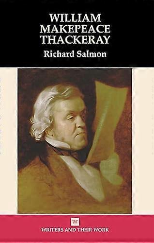 William Makepeace Thackeray