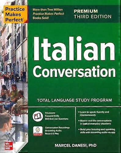 Practice Makes Perfect : Italian Conversation, Premium Third Edition