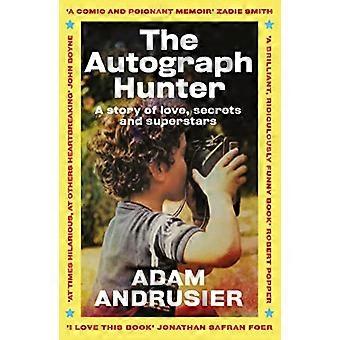 The Autograph Hunter: Una historia de amor, secretos y superestrellas
