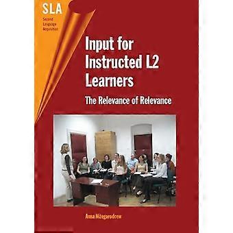 Eingang für beauftragte L2-Lerner: die Relevanz der Relevanz (Second Language Acquisition)