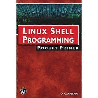 Linux Shell Programming Pocket Primer