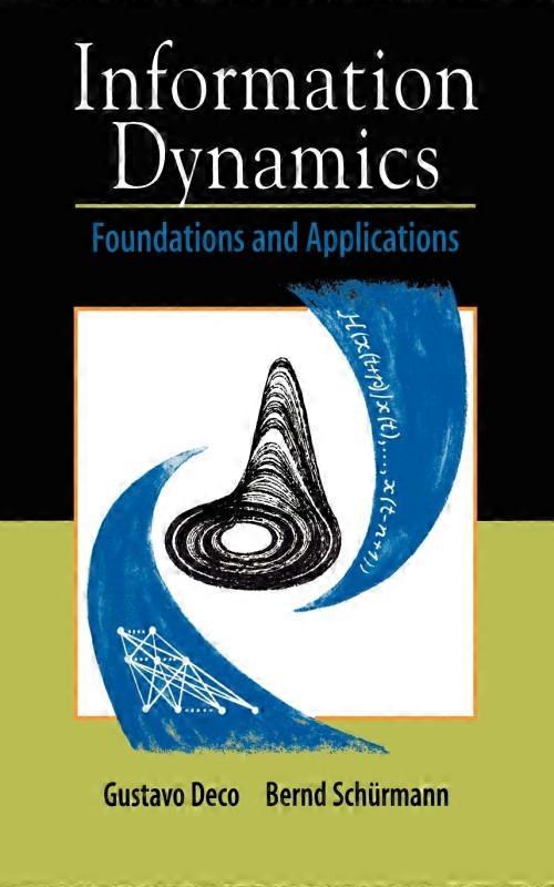 Information Dynamics Foundations And Applications