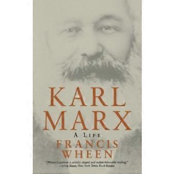 Karl Marx A Life