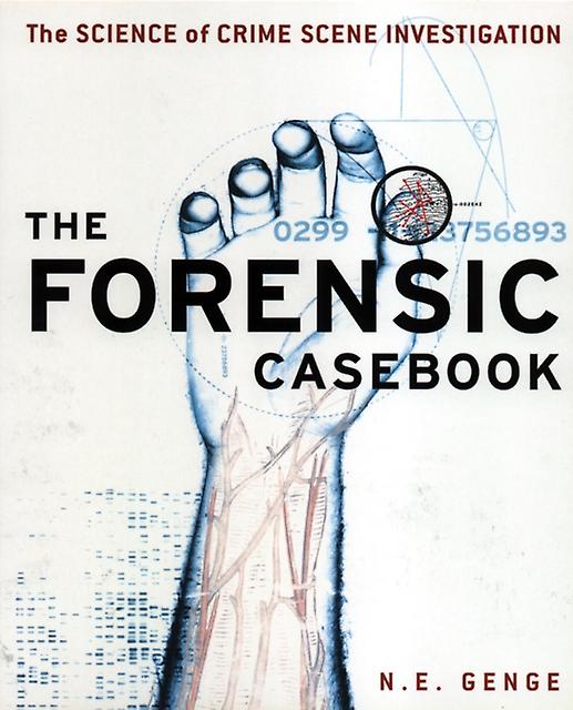 Forensic Casebook by N E Genge Paperback Book