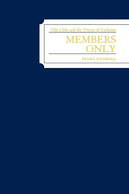 Members Only by Diana Kendall Paperback Book