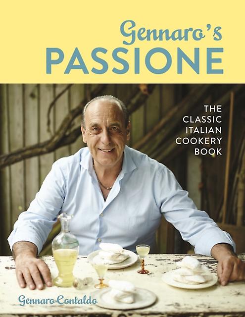 Gennaros Passione by Gennaro Contaldo Paperback Book