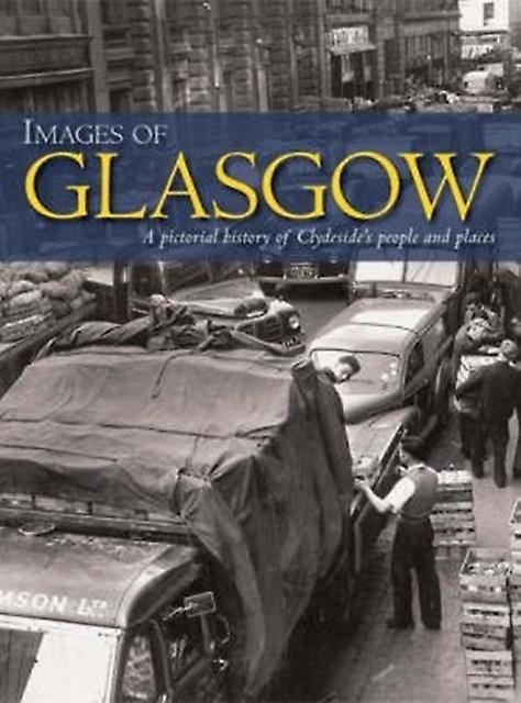 Images Of Glasgow by Ian Watson Paperback Book
