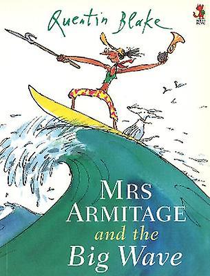 Mrs Armitage And The Big Wave