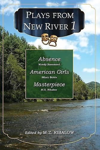 Plays From New River 1 Paperback Book