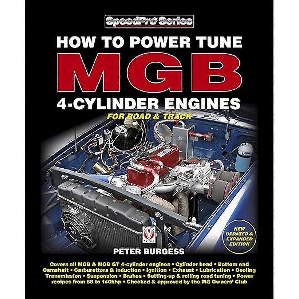 Veloce Publishing Ltd How to Power Tune MGB 4-Cylinder Engines by Peter Burgess