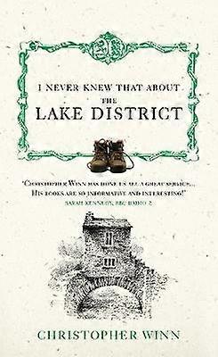 I Never Knew That About the Lake District