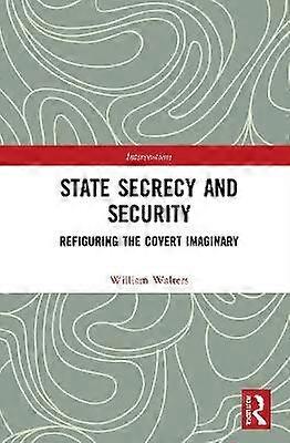 State Secrecy and Security