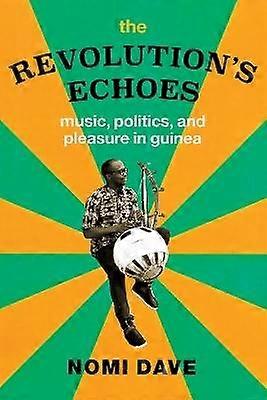 The Revolution's Echoes