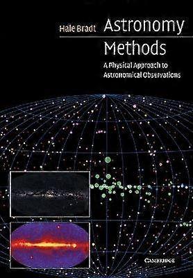 Astronomy Methods A Physical Approach to Astronomical Observations Cambridge Planetary Science