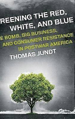 Greening the Red White and Blue