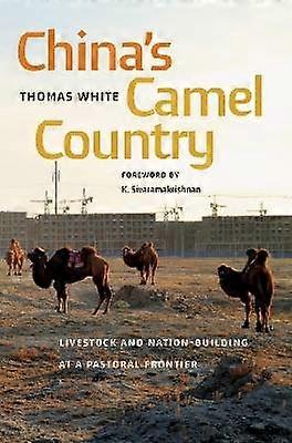 China's Camel Country