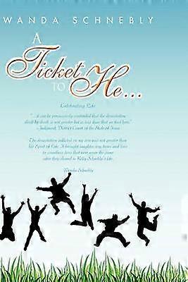 A Ticket to He...