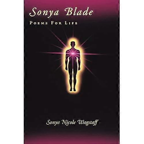 Sonya Blade: Poems for Life