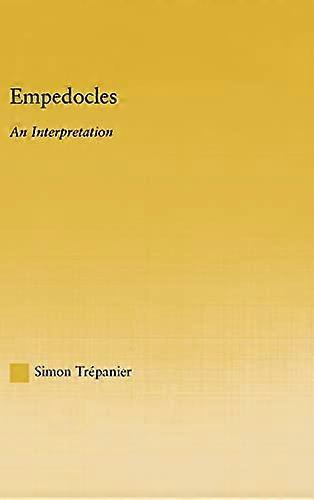 Empedocles: An Interpretation