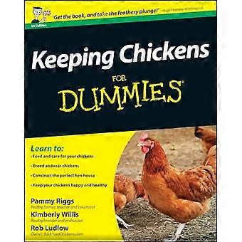 Keeping Chickens For Dummies