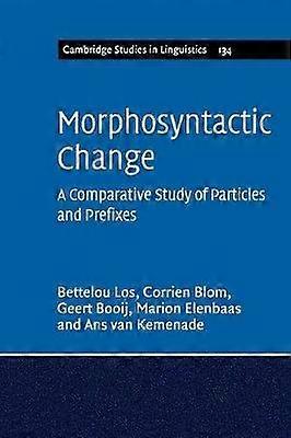 Morphosyntactic Change - Bettelou Los - Paperback - en Book