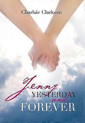 Jenny Yesterday and Forever
