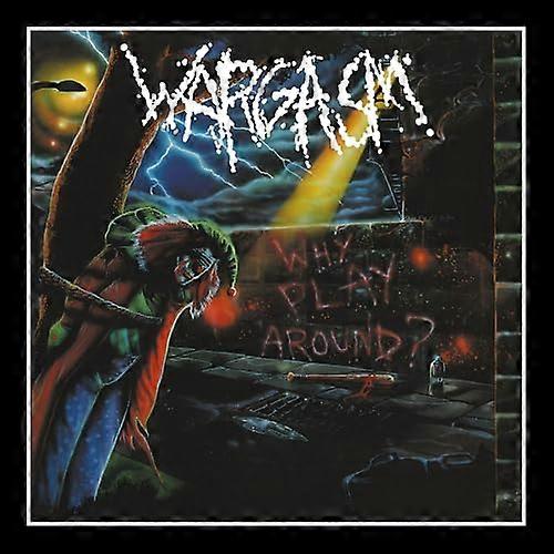 Wargasm - Wargasm - Why Play Around? [cd] [CD]
