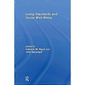 Living Standards and Social Well Being